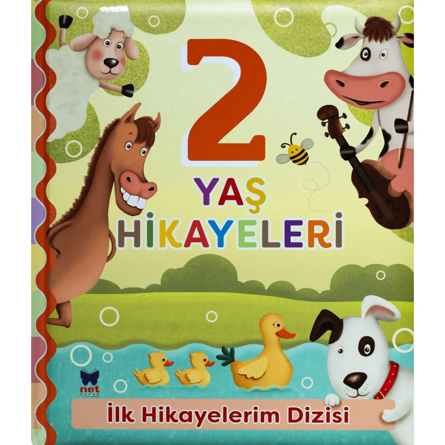 İlk Hikayelerim Dizisi-2 Yaş Hikayeleri İlk Hikayelerim Dizisi-2 Yaş Hikayeleri