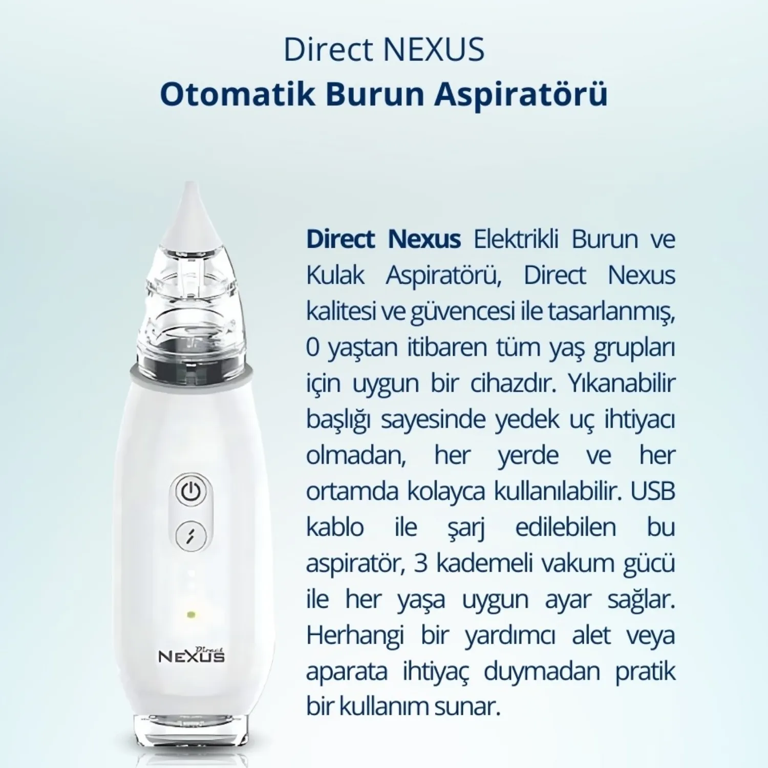 Nexus Elektrikli Burun Aspiratörü Nexus Elektrikli Burun Aspiratörü