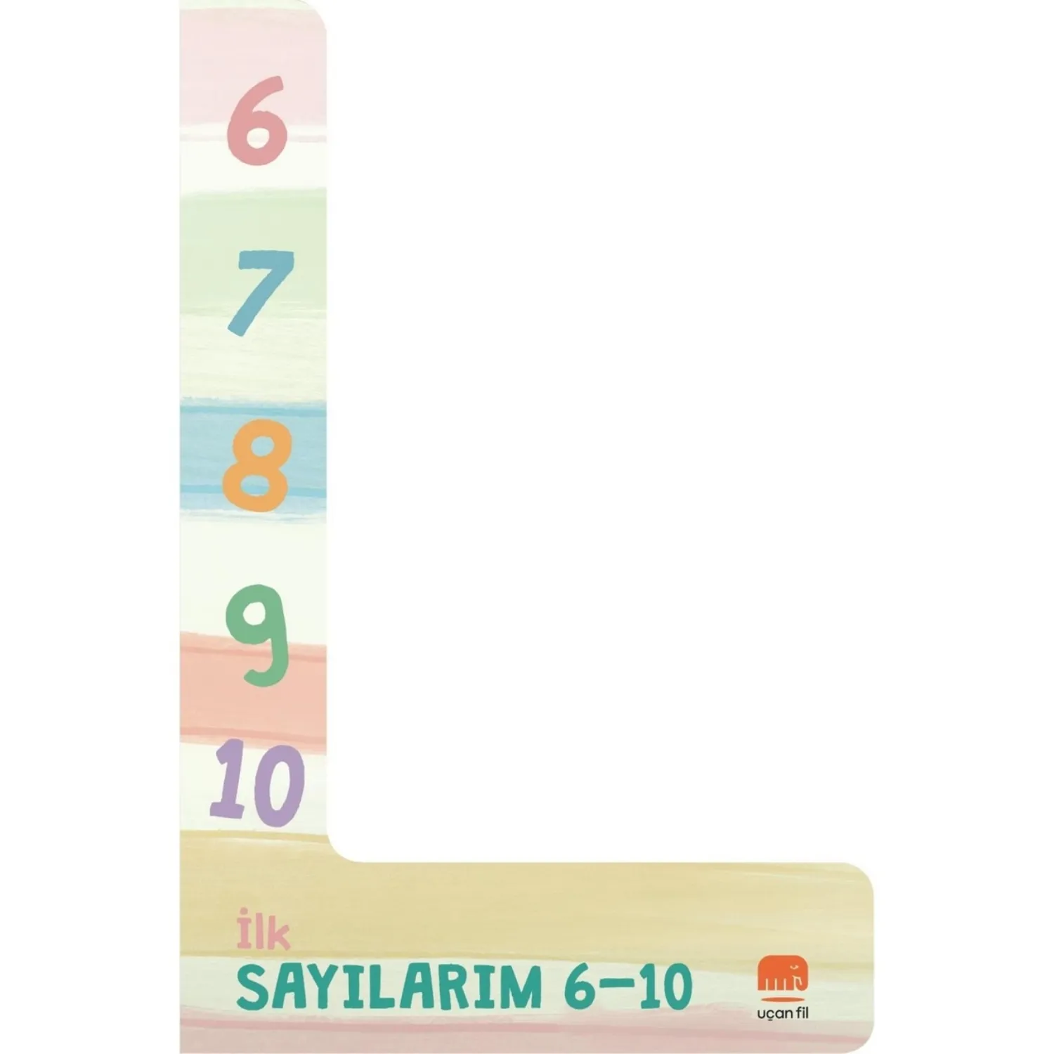 İlk Sayılarım 6-10